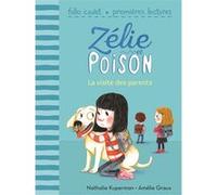 La visite des parents Nathalie Kuperman (Auteur), Amélie Graux (Illustration)