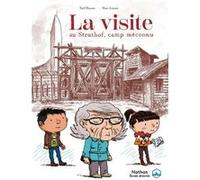 La visite - Le Struthof, un camp méconnu Marc Lizano (Dessinateur), Yaël Hassan (Scénario)