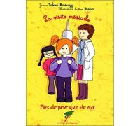La visite medicale - plus de peur que de mal - BURATI - Le Verger Des Hesperides - broché - Roman cadet dès 6 ans