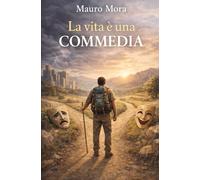 La vita è una commedia