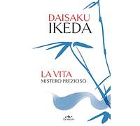 La vita mistero prezioso