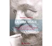 La Vita Reale. «Tutto Il Mio Passato E Tutto Quello Che Ancora Mi Aspetta Esigono Che Io Sia Ancora"»