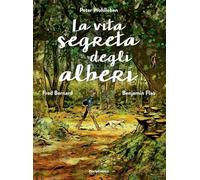 La vita segreta degli alberi
