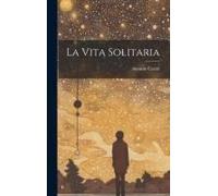 La Vita Solitaria