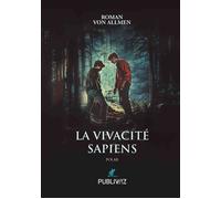 La Vivacité Sapiens - Roman von Allmen - Publiwiz - broché - Roman