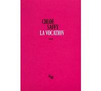 La vocation Chloé Saffy (Auteur)
