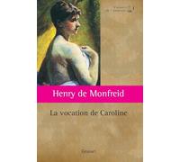 La vocation de Caroline