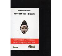La vocation de Dignité