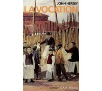 La vocation - John Hersey - Gallimard - broché - Livre