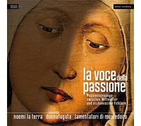 La Voce Della Chants de la Passion Entre Moyen-Âge et Folklore Sicilien