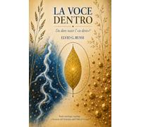 La voce dentro: Da dove nasce l'“io devo”