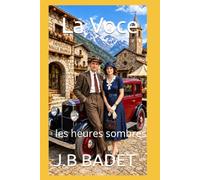 La Voce: les heures sombres