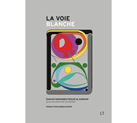 La Voie Blanche