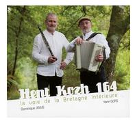 La Voie De La Bretagne Interieure - Hent Kozh 164 La Voix De La Bretagne Intérieure