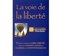 La voie de la liberté