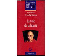 La voie de la liberté