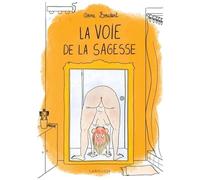 La Voie De La Sagesse