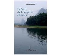 La Voie De La Sagesse Chinoise