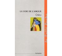 La voie de l'amour.: Commentaires sur les chants de Kabir