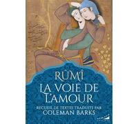 La voie de l'amour - Rûmî - Almora - ebook (ePub) - Essai