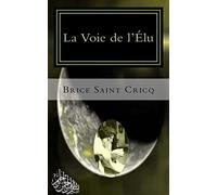 La Voie de l'Élu: Soufisme