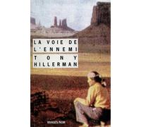 La Voie de l'ennemi - Tony Hillerman - Rivages - Livre
