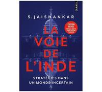 La Voie De L'inde - Stratégies Dans Un Monde Incertain