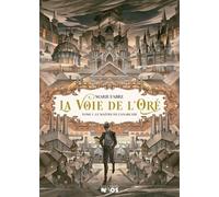 La Voie de l'Oré: Le Maître de l'Anarchie