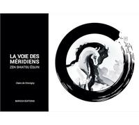 La voie des méridiens