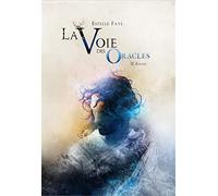 La voie des oracles - tome 02 : Enoch (02)