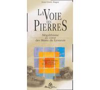 La Voie des Pierres : Mégalithisme au coeur des Monts du Lyonnais