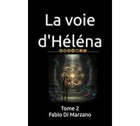 La voie d'Héléna