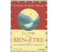 La Voie Du Bien-Être Selon Les Enseignements D'abraham - Cartes Oracle