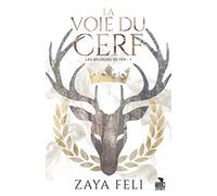 La voie du Cerf: Les briseurs de fer, T1
