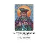 La Voie Du Dedans