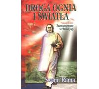 La Voie du Feu et de la Lumière T.2 - Swami Rama (Literatur, Parapsychologie auf Polnisch)
