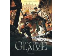 La voie du glaive - Tome 1 - Les Frères Furieux