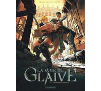 La voie du glaive - Tome 1 - Les Frères Furieux