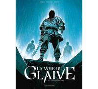 La voie du glaive - Tome 2 - Le Légionnaire - Emmanuel Herzet - Le Lombard - ebook (ePub illustré) - Bande dessinée