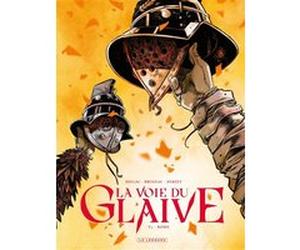 La voie du glaive - Tome 3 - Rome Emmanuel Herzet (Auteur), Vincent Brugeas (Auteur), Benoît Dellac (Illustration)