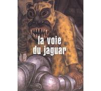 La Voie du jaguar - Georges Lapierre - L'insomniaque - broché - Essai