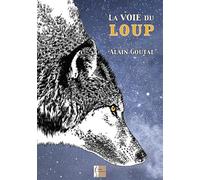 La voie du loup
