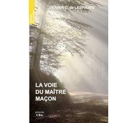 La voie du Maître Maçon