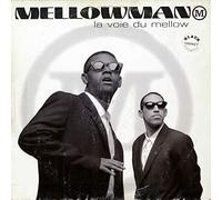 La Voie Du Mellow