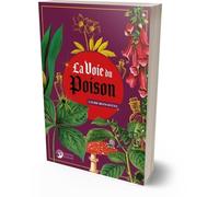La Voie Du Poison