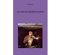 La voie du rétablissement