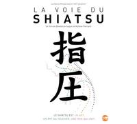 La Voie du Shiatsu DVD DVD