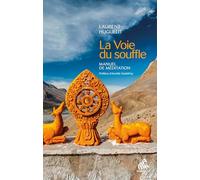 La Voie Du Souffle - Manuel De Méditation