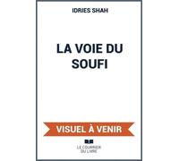 La Voie du Soufi