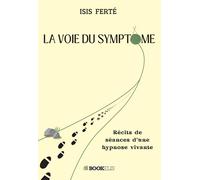 LA VOIE DU SYMPTÔME